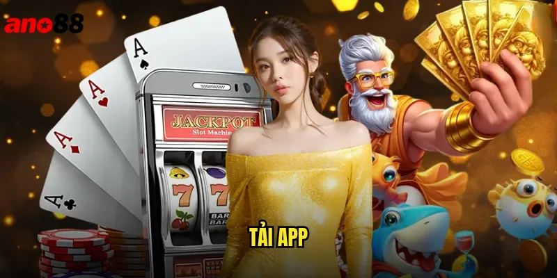 Tải App ano88 Trải Nghiệm Cá Cược Mượt Màng Trên Mobile 1 tải app
