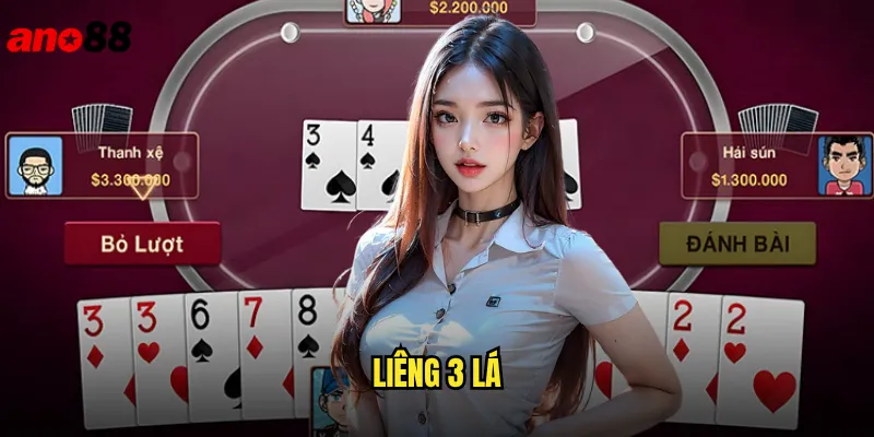 Liêng 3 Lá ano88 Cuốn Hút Với Luật Chơi Đơn Giản Dễ Thắng 1 Liêng 3 Lá